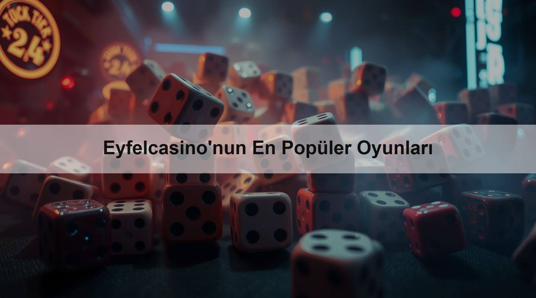 Eyfelcasino'nun En Popüler Oyunları
