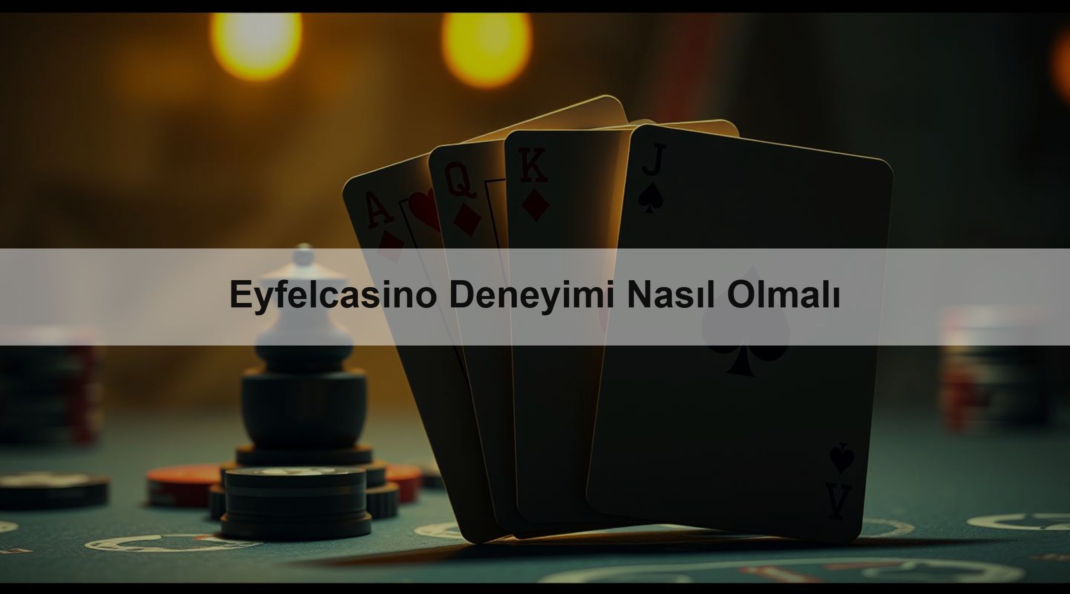 Eyfelcasino Deneyimi Nasıl Olmalı 1 Eyfelcasino Deneyimi Nasıl Olmalı